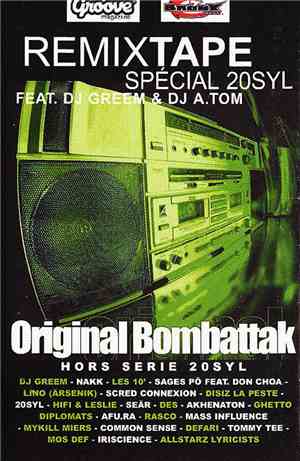 20Syl Feat. DJ Greem & DJ A.tom - Original Bombattak: Remixtape Spécial 20S ...