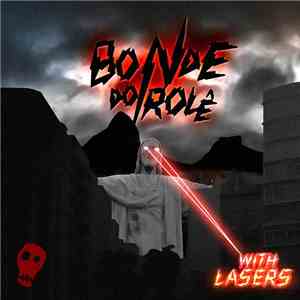 Bonde Do Rolê - With Lasers