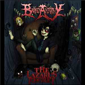 Broken Anatomy - The Lazarus Regret