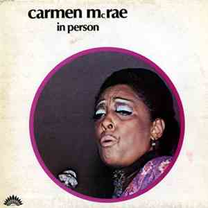 Carmen McRae - In Person