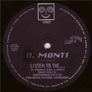 D. Monti - Listen To The...
