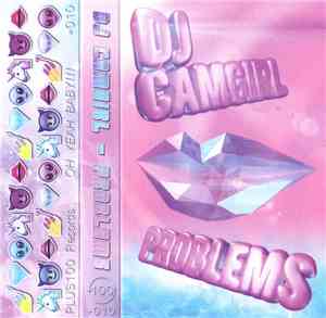 DJ Camgirl - Problems
