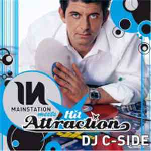 DJ C-Side - The Best Of Mainstation Meets Hit Attraction