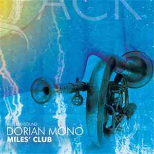 Dorian Mono - Mile's Club