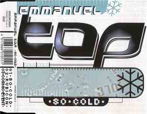 Emmanuel Top - So Cold
