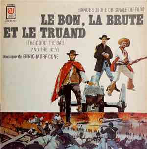Ennio Morricone - Bande Sonore Originale Du Film „Le Bon, La Brute Et Le Tr ...