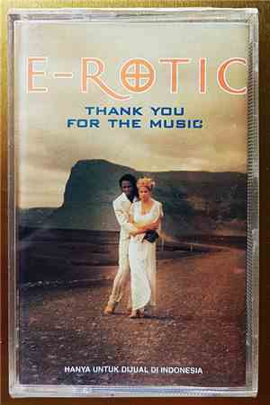 E-Rotic - Thank You For The Music