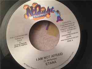 Etana / Ginjah - I Am Not Afraid / Never Lost My Way