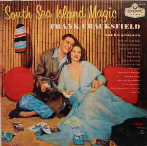 Frank Chacksfield And His Orchestra - South Sea Island Magic