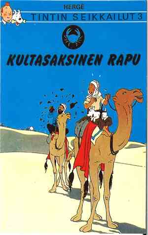 Hergé - Tintin Seikkailut 3: Kultasaksinen Rapu