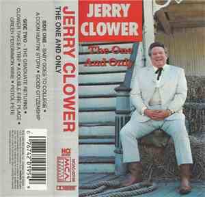 Jerry Clower - The One And Only