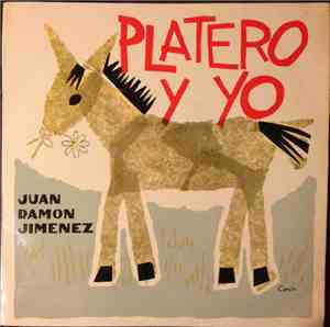 Juan Ramón Jiménez - Platero Y Yo