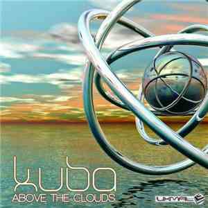 Kuba  - Above The Clouds