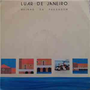 Luar De Janeiro - Moinho da passagem
