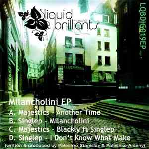 Majestics  & Singlep - Milancholini EP