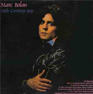 Marc Bolan - 20th Century Boy