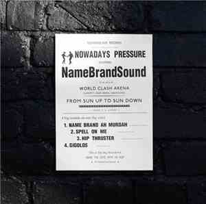 NameBrandSound - Nowadays Pressure