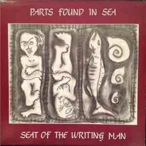 Parts Found In Sea - Seat Of The Writing Man