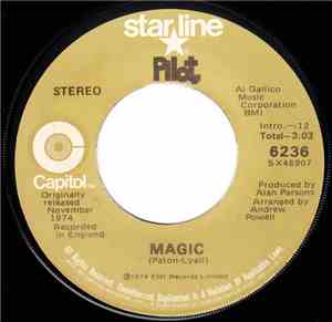 Pilot - Magic / Just A Smile