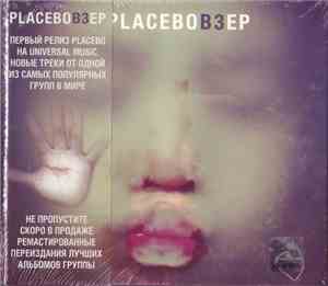 Placebo - B3 EP