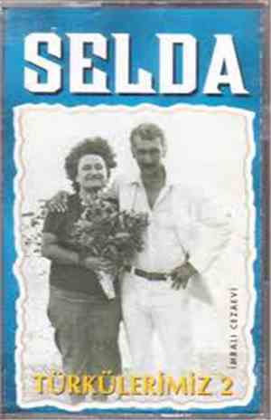 Selda  - Türkülerimiz 2