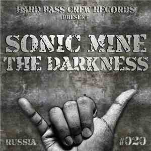 Sonic Mine - The Darkness