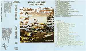 Steve Hillage - Live Herald