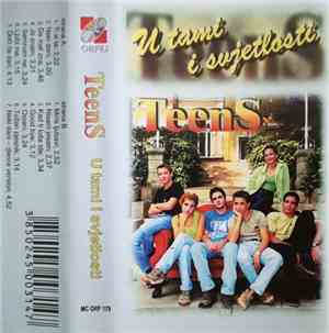 Teens - U Tami I Svjetlosti