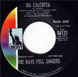 The Dave Pell Singers - Oh, Calcutta / Mah-Na-Mah-Na