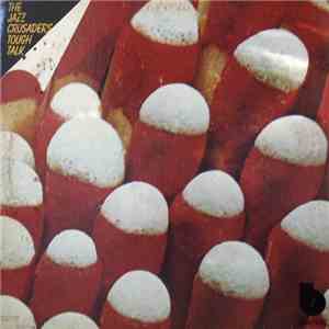 The Jazz Crusaders - Tough Talk