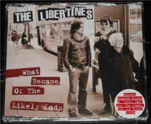 The Libertines - What Became Of The Likely Lads
