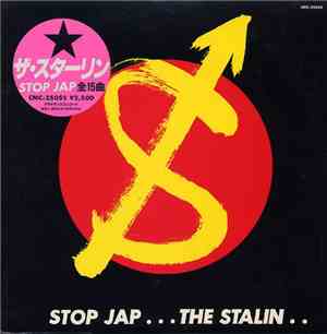 The Stalin - Stop Jap