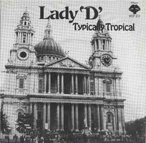 Typically Tropical - Lady 'D'
