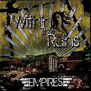 Within The Ruins - Empires