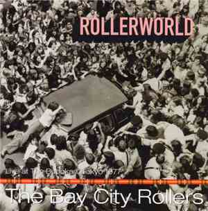 Bay City Rollers - ROLLERWORLD Live At Budokan Tokyo 1977