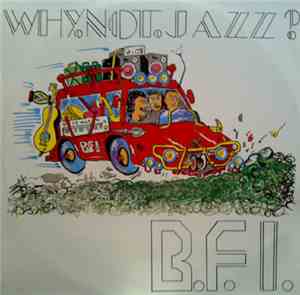 B.F.I. - Why Not Jazz? (E.P.)