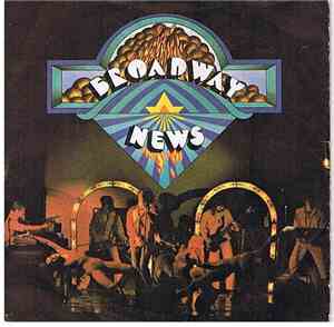 Broadway News - I Really Want To Love You / Mysterious Hope