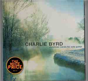 Charlie Byrd - Christmas Carols For Solo Guitar