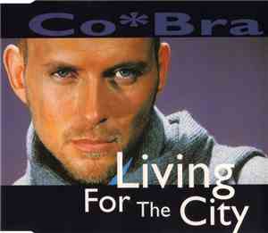 COBRA - Living For The City