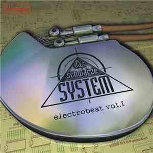 Das Schwarze System - Electrobeat Vol. I (Free Version)