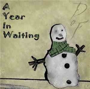 DoF - A Year In Waiting