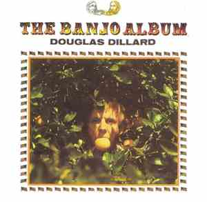 Douglas Dillard - The Banjo Album