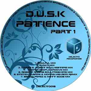 D.U.S.K. - Patience