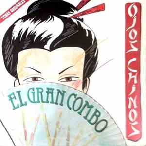 El Gran Combo - Ojos Chinos