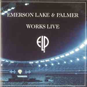 Emerson Lake & Palmer - Works Live