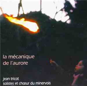 Jean Tricot  - La Mécanique De L'Aurore