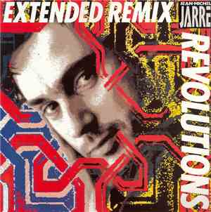 Jean-Michel Jarre - Revolutions Extended Remix