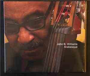 John B. Williams - Arabesque