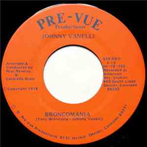 Johnny Vanelli - Broncomania