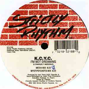 K.C.Y.C. - I'm Not Dreaming / Side By Side